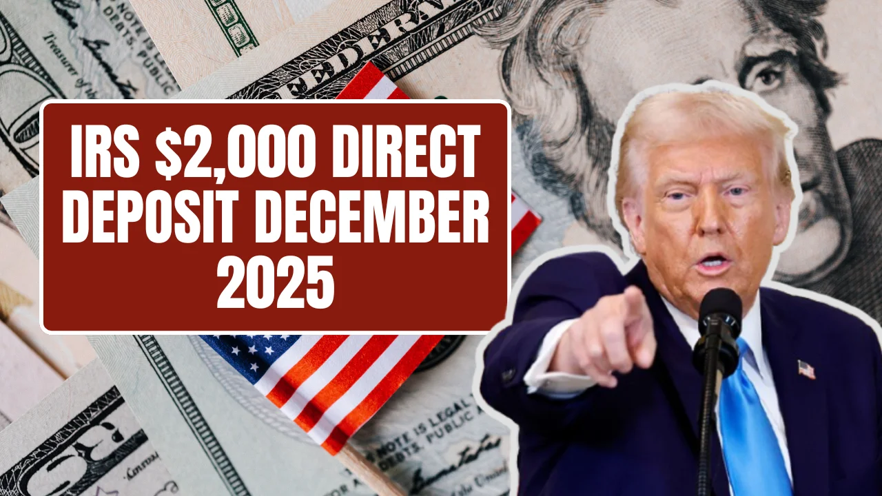 IRS $2,000 Direct Deposit December 2025