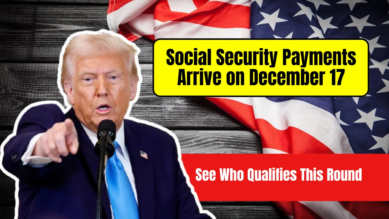 Social Security Payments on December 17